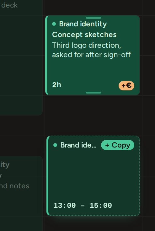 An entry being copied with Alt held: the original stays in place and a dashed copy marked + Copy sits lower down the day, with its new start and end time.