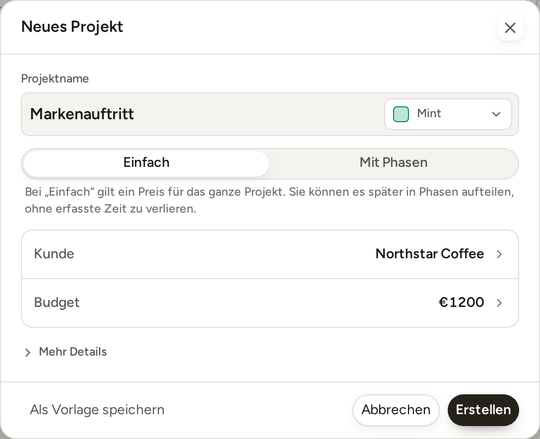 Das ausgefüllte Formular „Neues Projekt“: Markenauftritt, „Einfach“ gewählt, Kunde Northstar Coffee, Budget 1.200 €, mit der Schaltfläche „Erstellen“.