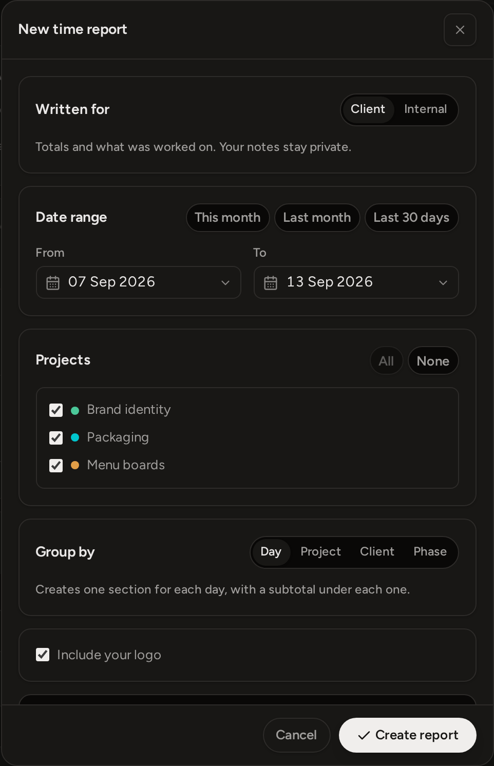 The New time report form: Written for with Client and Internal, the date range with its shortcuts, the project checklist, Group by and Create report.
